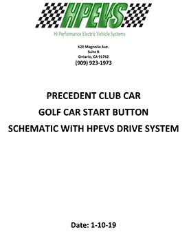 HPEVS club car precedent golf car start button schematic